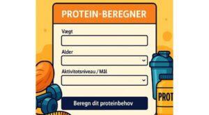 Protein-beregner -hvor meget protein skal man have om dagen